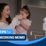 5 Tips for Working Moms